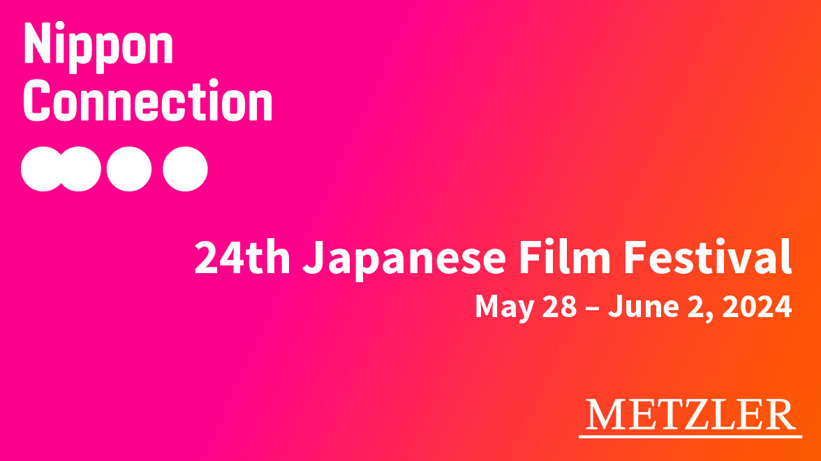 Nippon Connection – 24th Japanese Film Festival